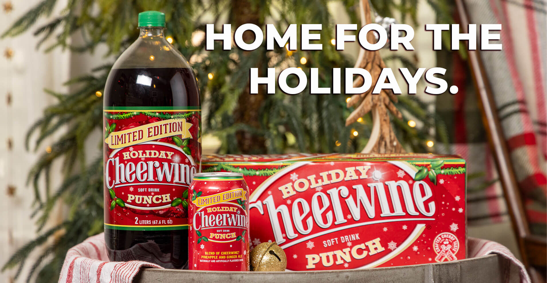 Cheerwine Punch products in festive setting with "Home for the Holidays"